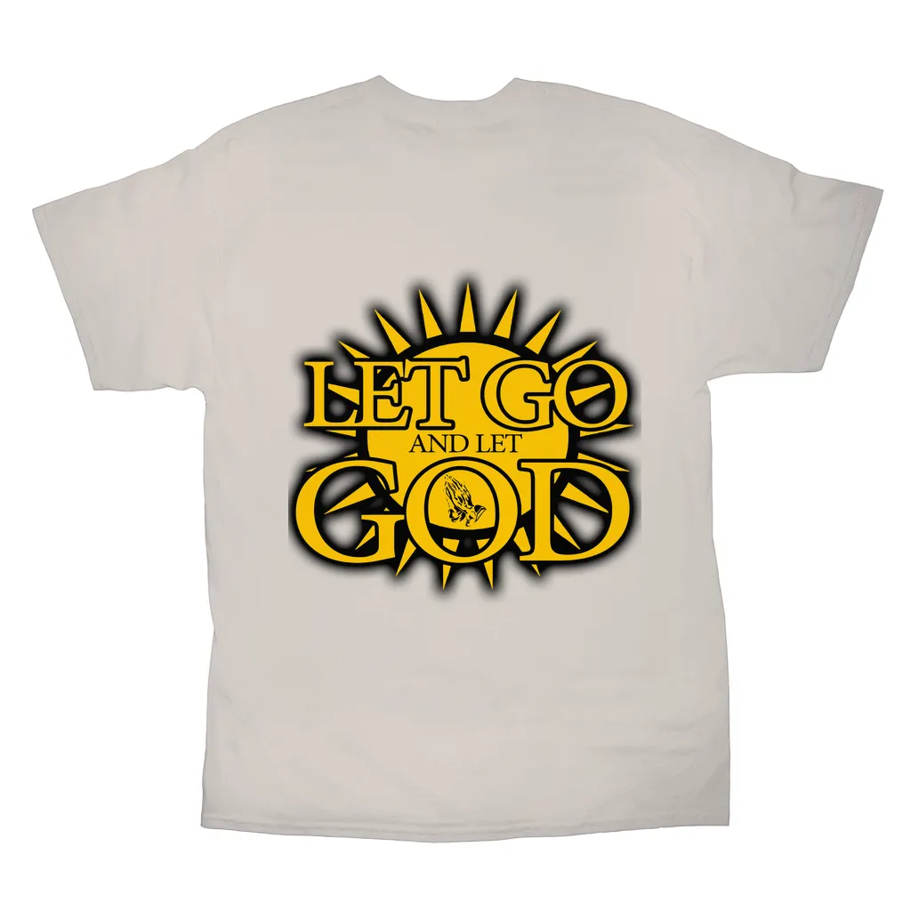 Let Go and Let  God (Light Colored) T-Shirts