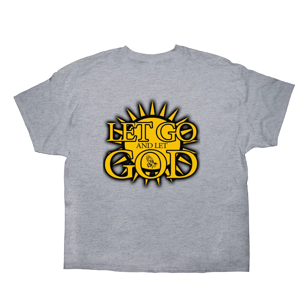 Let Go and Let  God (Light Colored) T-Shirts