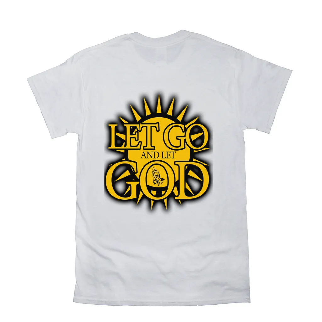 Let Go and Let  God (Light Colored) T-Shirts