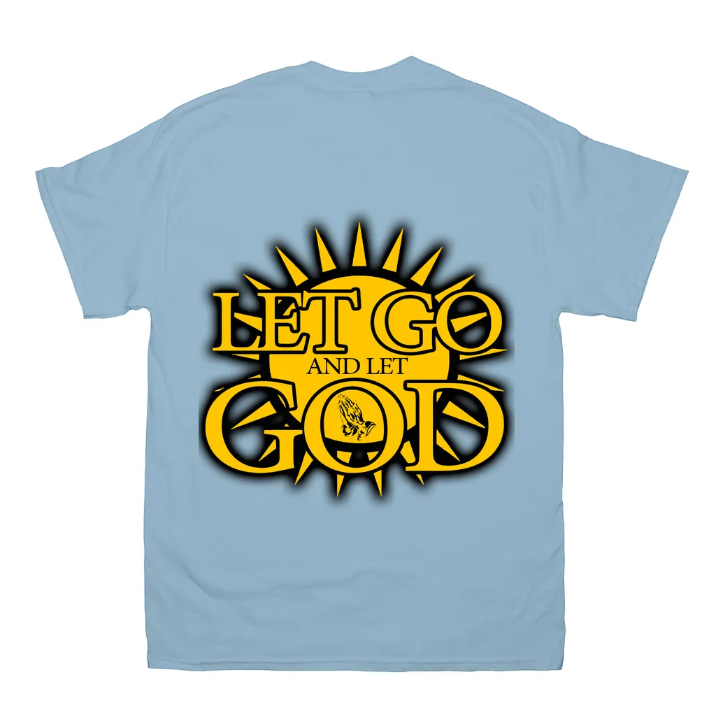 Let Go and Let  God (Light Colored) T-Shirts