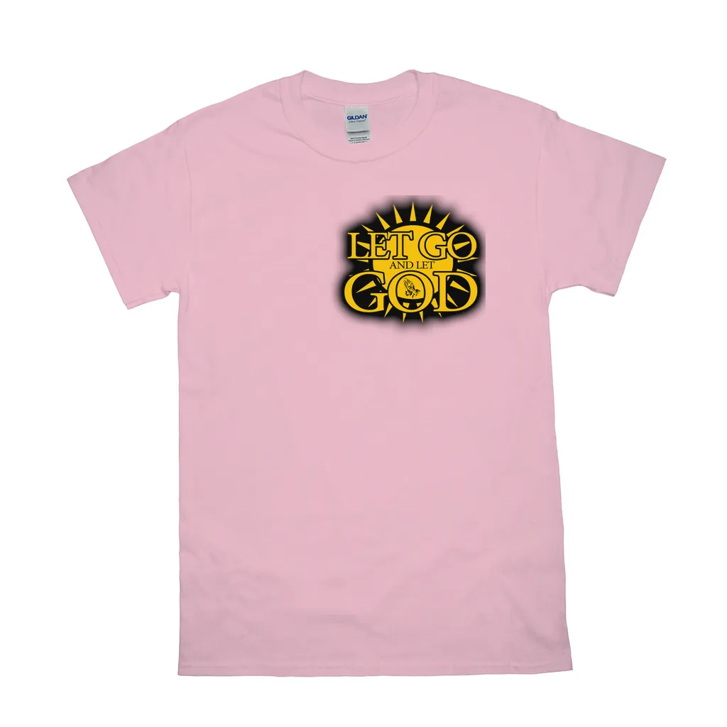 Let Go and Let  God (Light Colored) T-Shirts