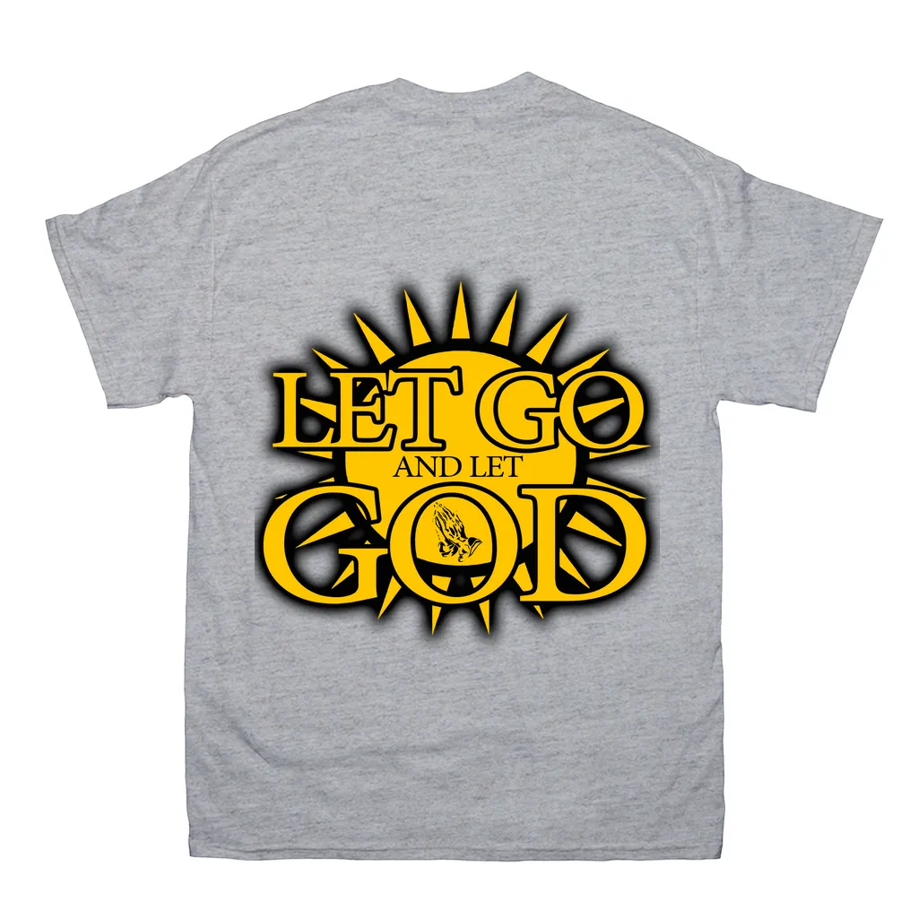 Let Go and Let  God (Light Colored) T-Shirts