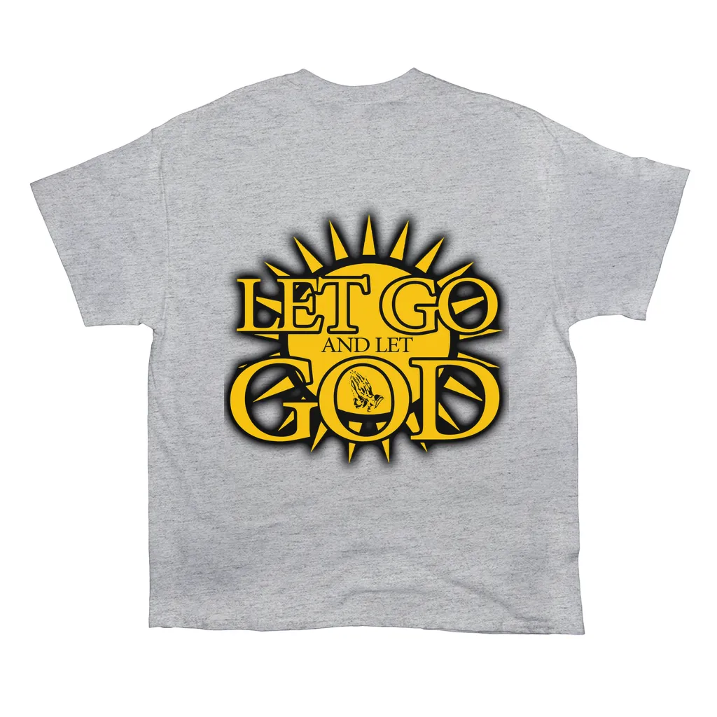Let Go and Let  God (Light Colored) T-Shirts