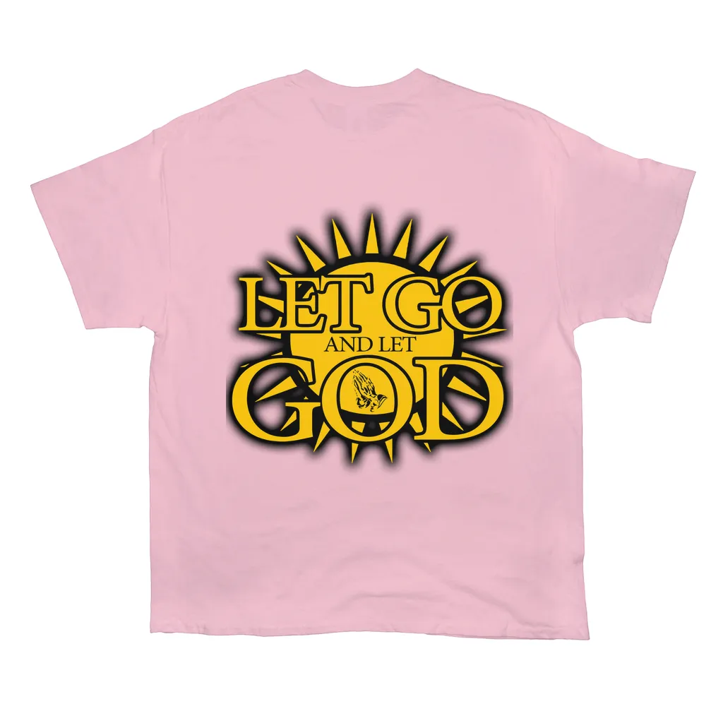 Let Go and Let  God (Light Colored) T-Shirts