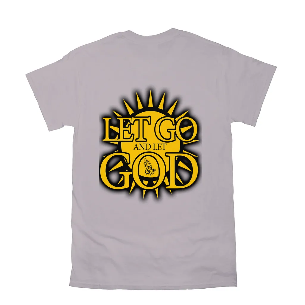 Let Go and Let  God (Light Colored) T-Shirts
