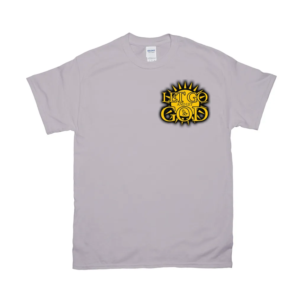 Let Go and Let  God (Light Colored) T-Shirts