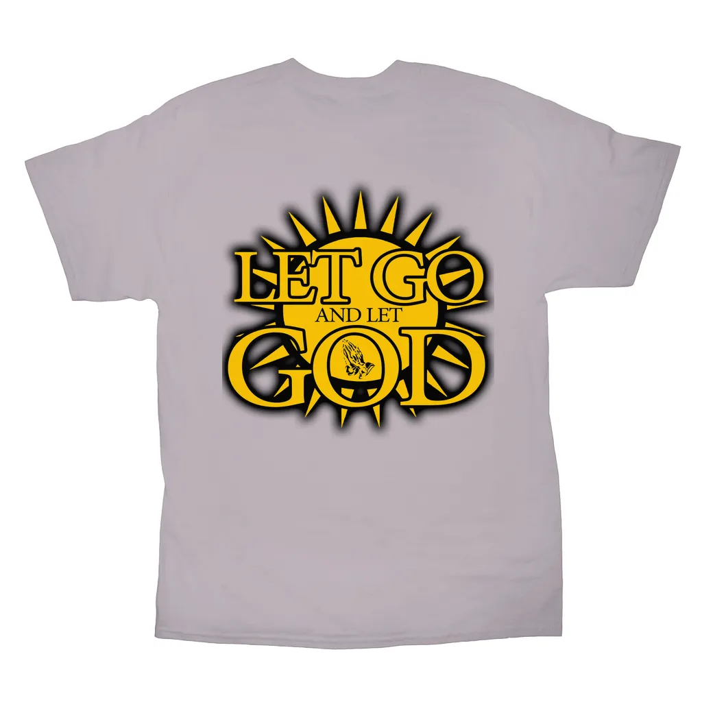 Let Go and Let  God (Light Colored) T-Shirts