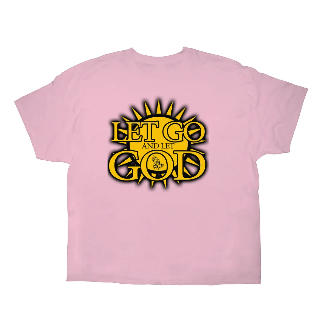 Let Go and Let  God (Light Colored) T-Shirts