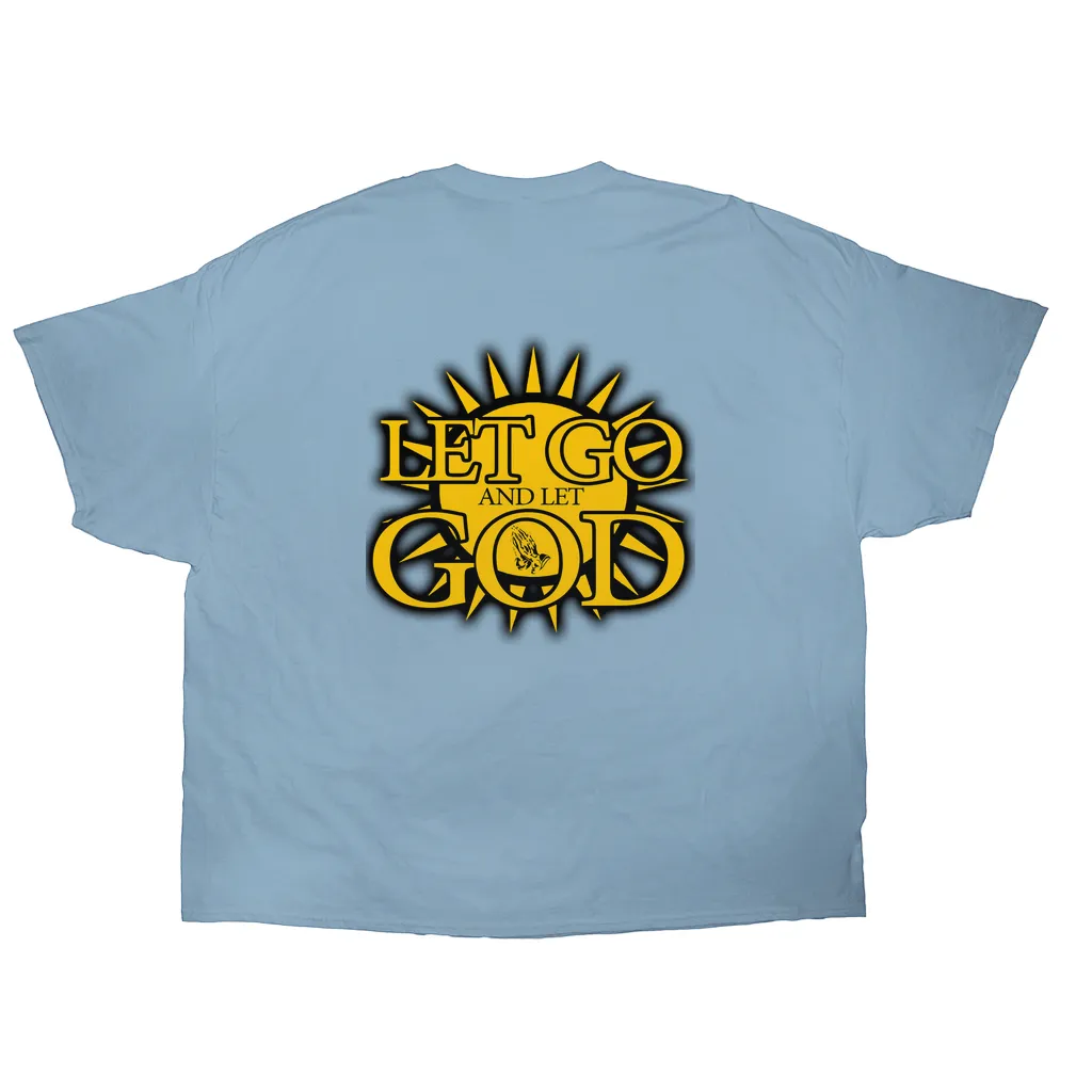 Let Go and Let  God (Light Colored) T-Shirts