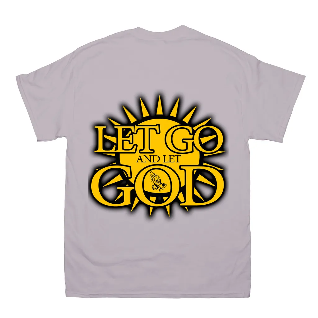 Let Go and Let  God (Light Colored) T-Shirts