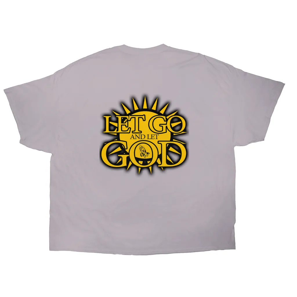 Let Go and Let  God (Light Colored) T-Shirts