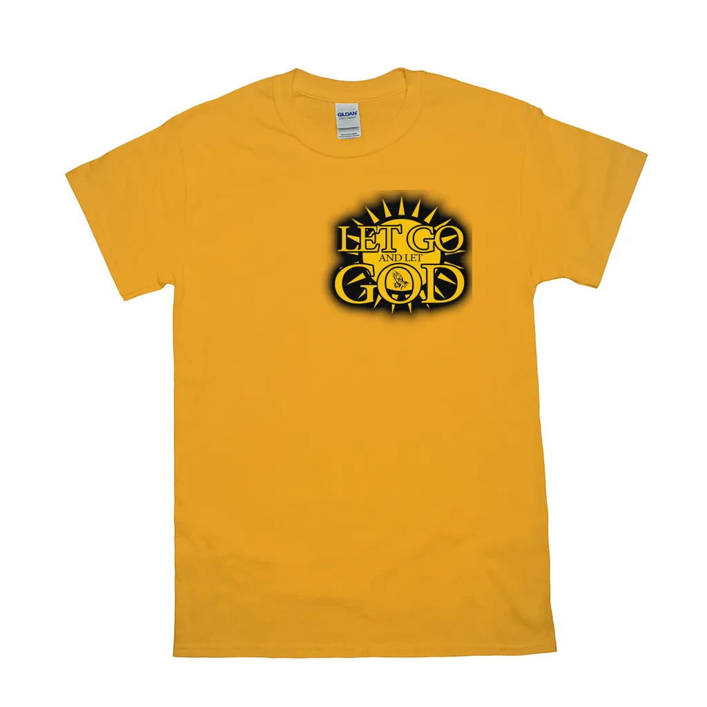 Let Go and Let  God (Light Colored) T-Shirts