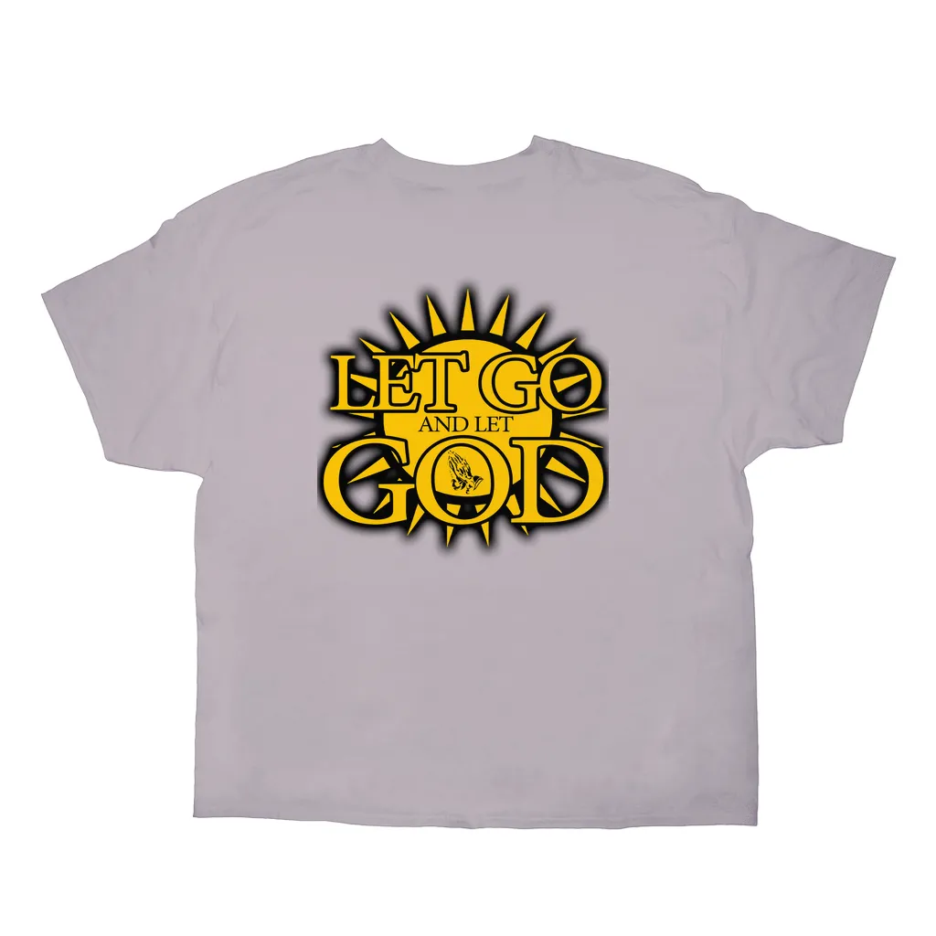 Let Go and Let  God (Light Colored) T-Shirts