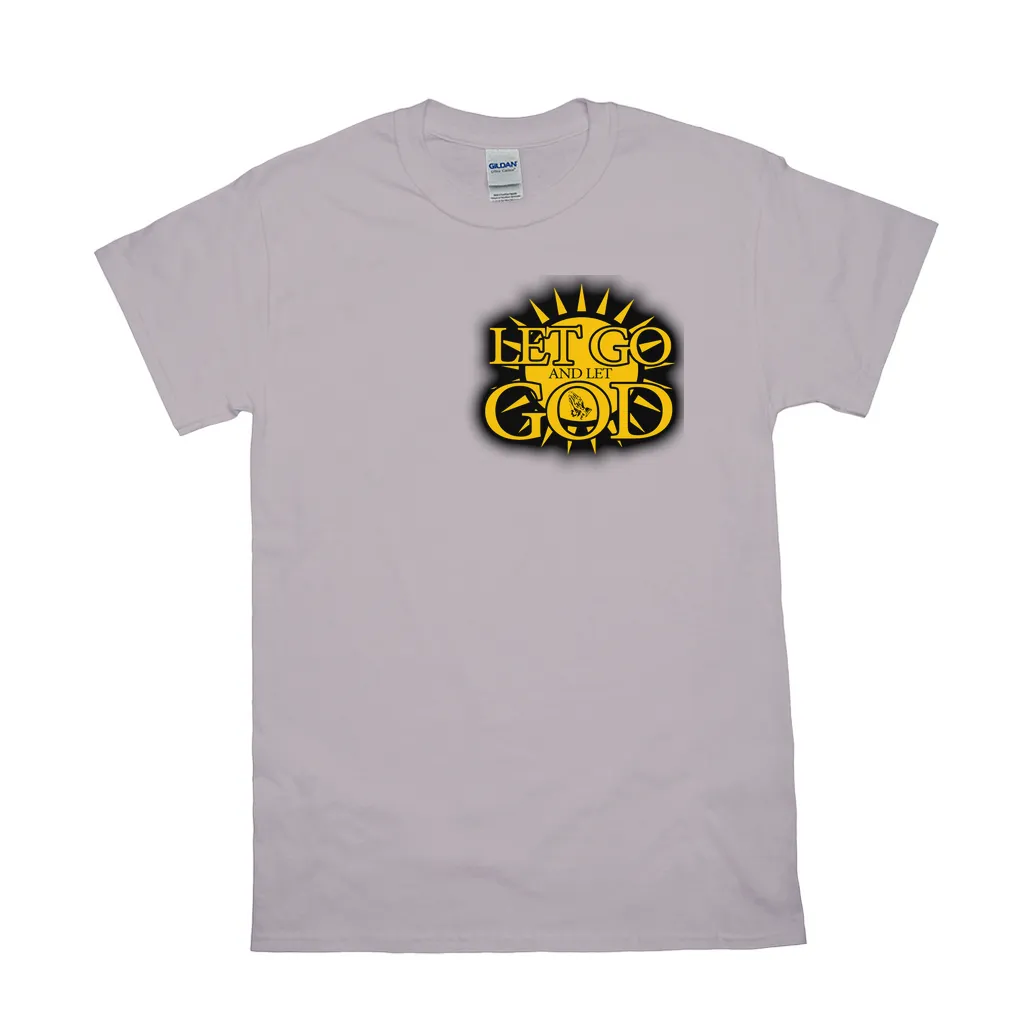 Let Go and Let  God (Light Colored) T-Shirts