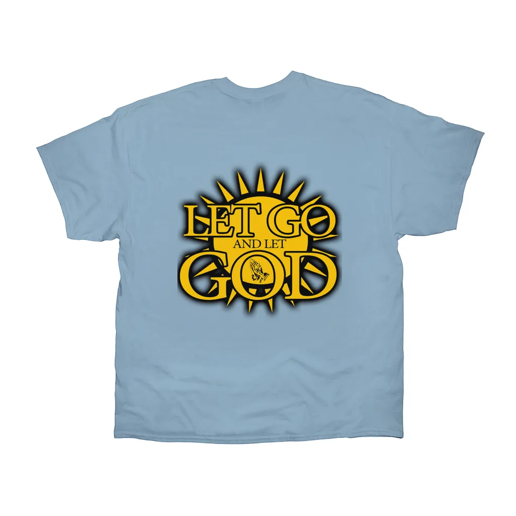 Let Go and Let  God (Light Colored) T-Shirts