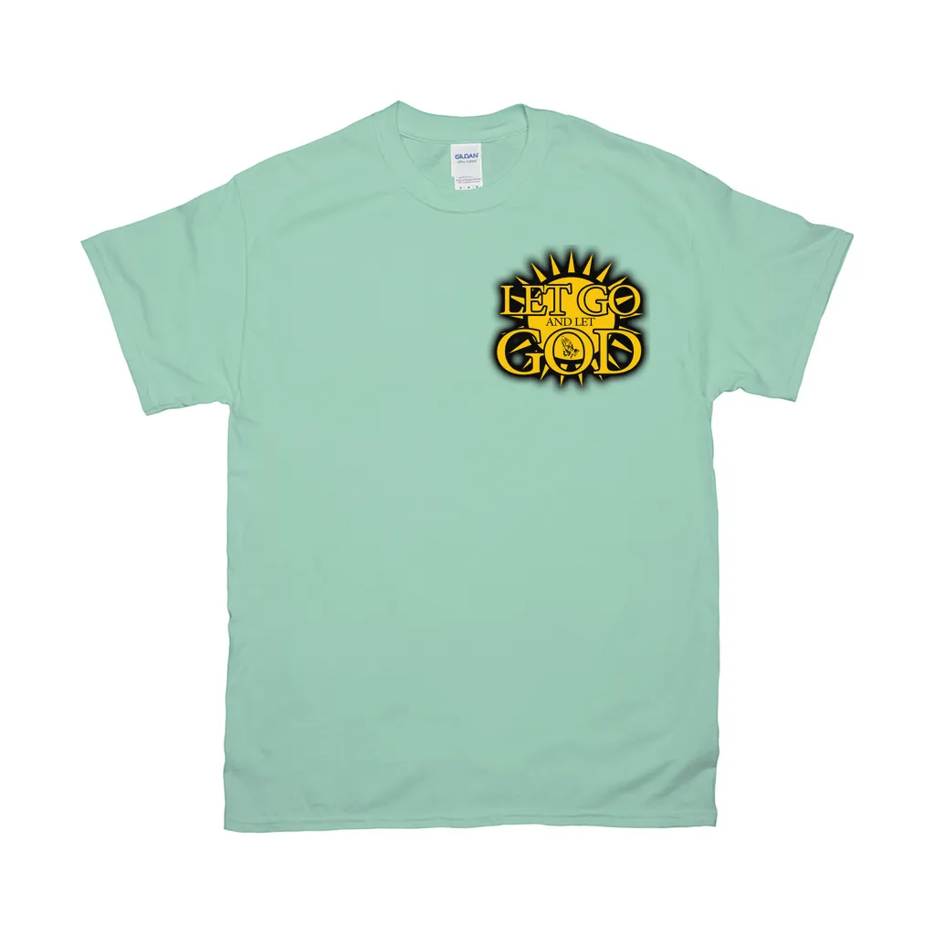 Let Go and Let  God (Light Colored) T-Shirts