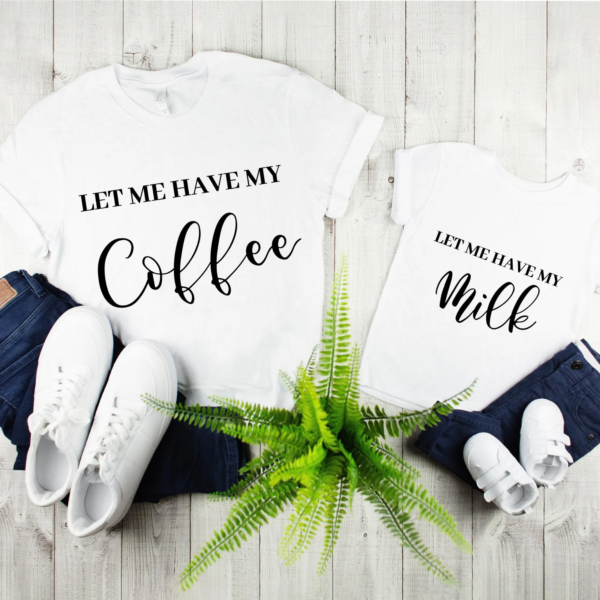 Let Me Have My Coffee & Let Me Have My Milk Tee,Daddy And Son Matching Shirts,Daddy And Me Matching,Gift For Dad And Son, Dad And Son Shirts