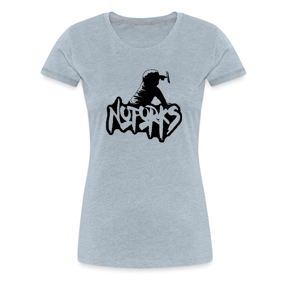 Loud & Clear – No Forks Women’s Premium Tee (Black Logo Edition)
