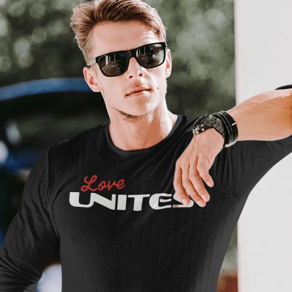 Love Unites Long Sleeve T-shirt or Hoodie