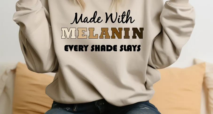 Made with Melanin