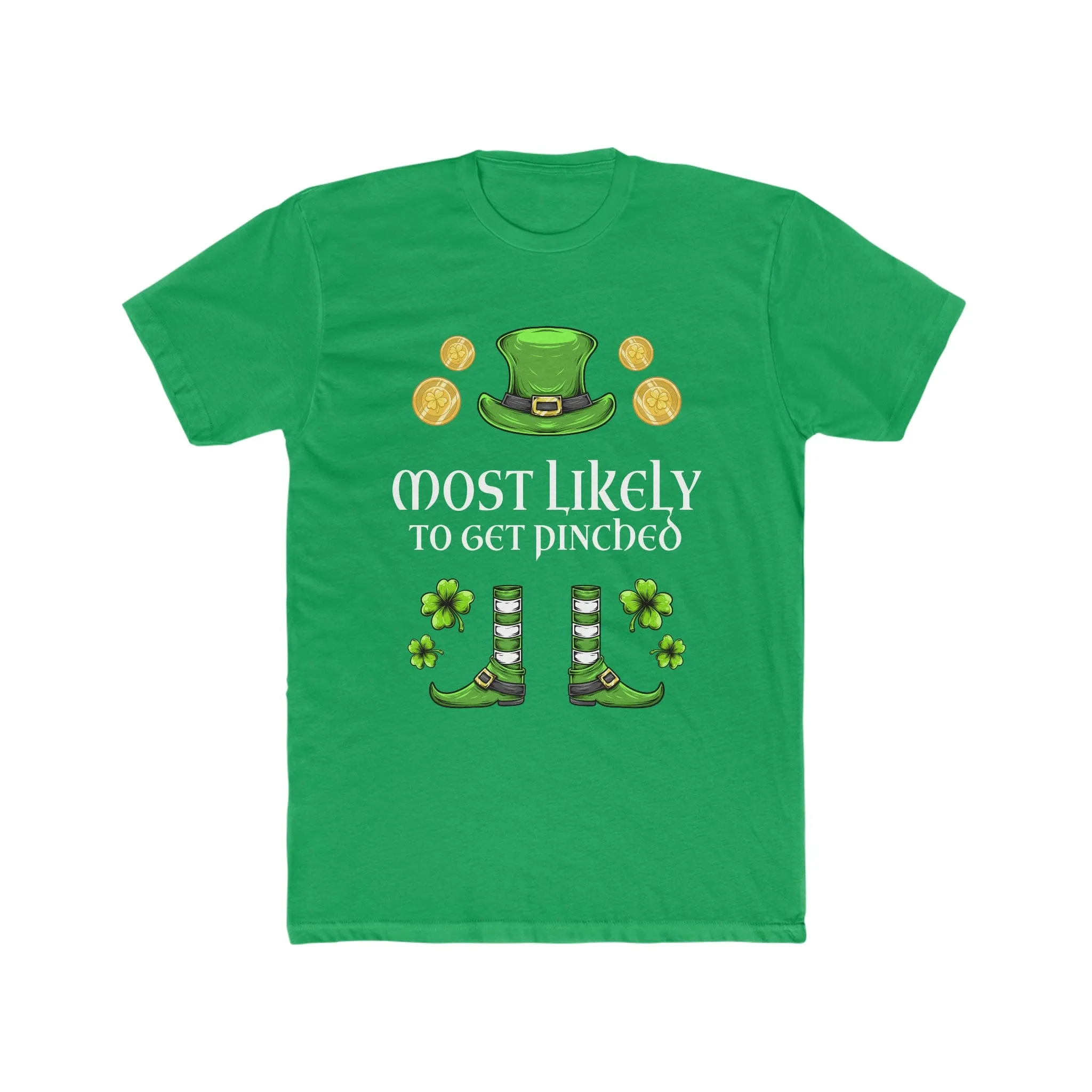 Most likely TO GET PINCHED Premium Unisex Shirt