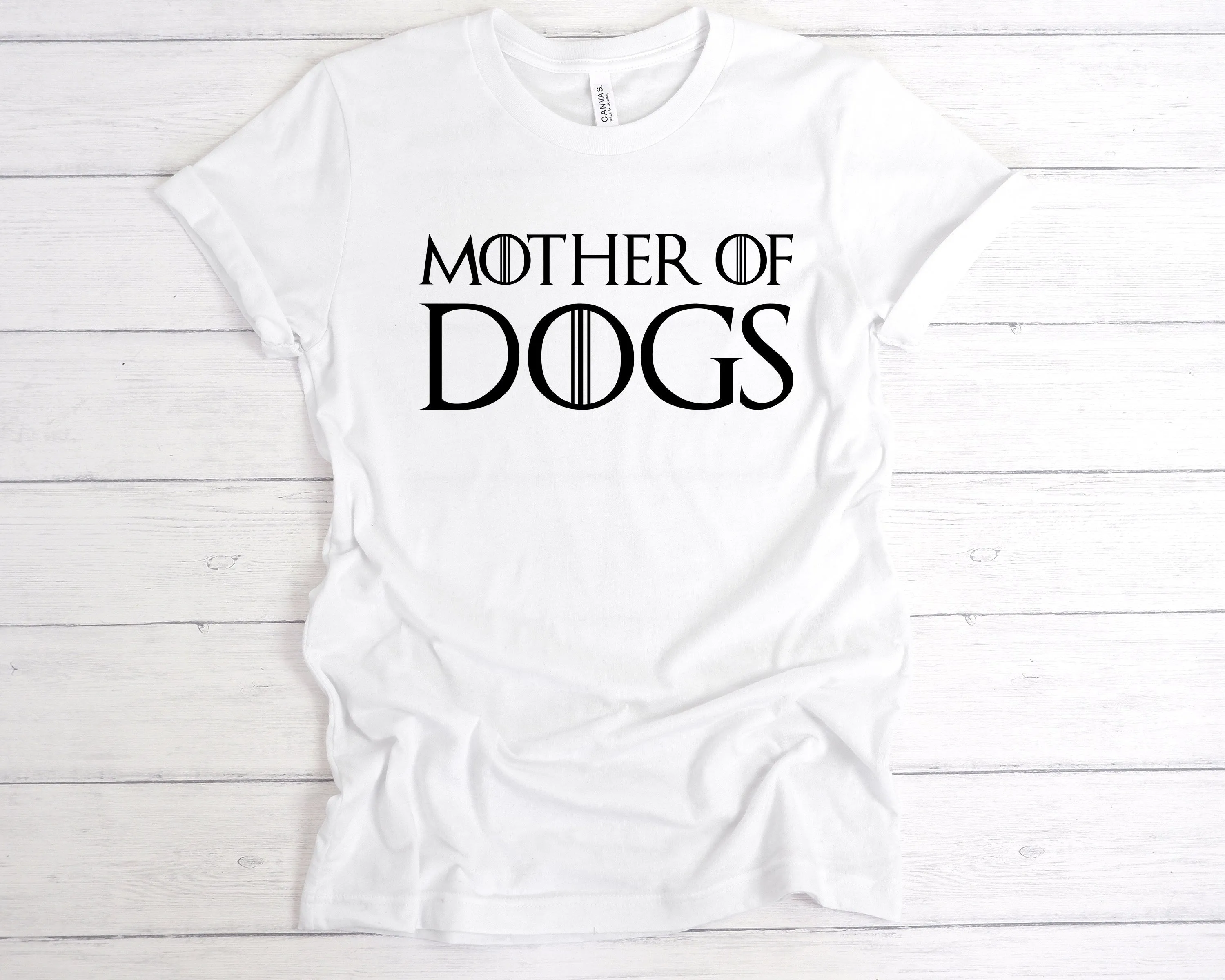 Mother Of Dogs T-Shirt
