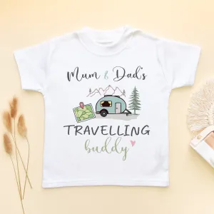 Mum & Dads Travelling Buddy Toddler & Kids T Shirt