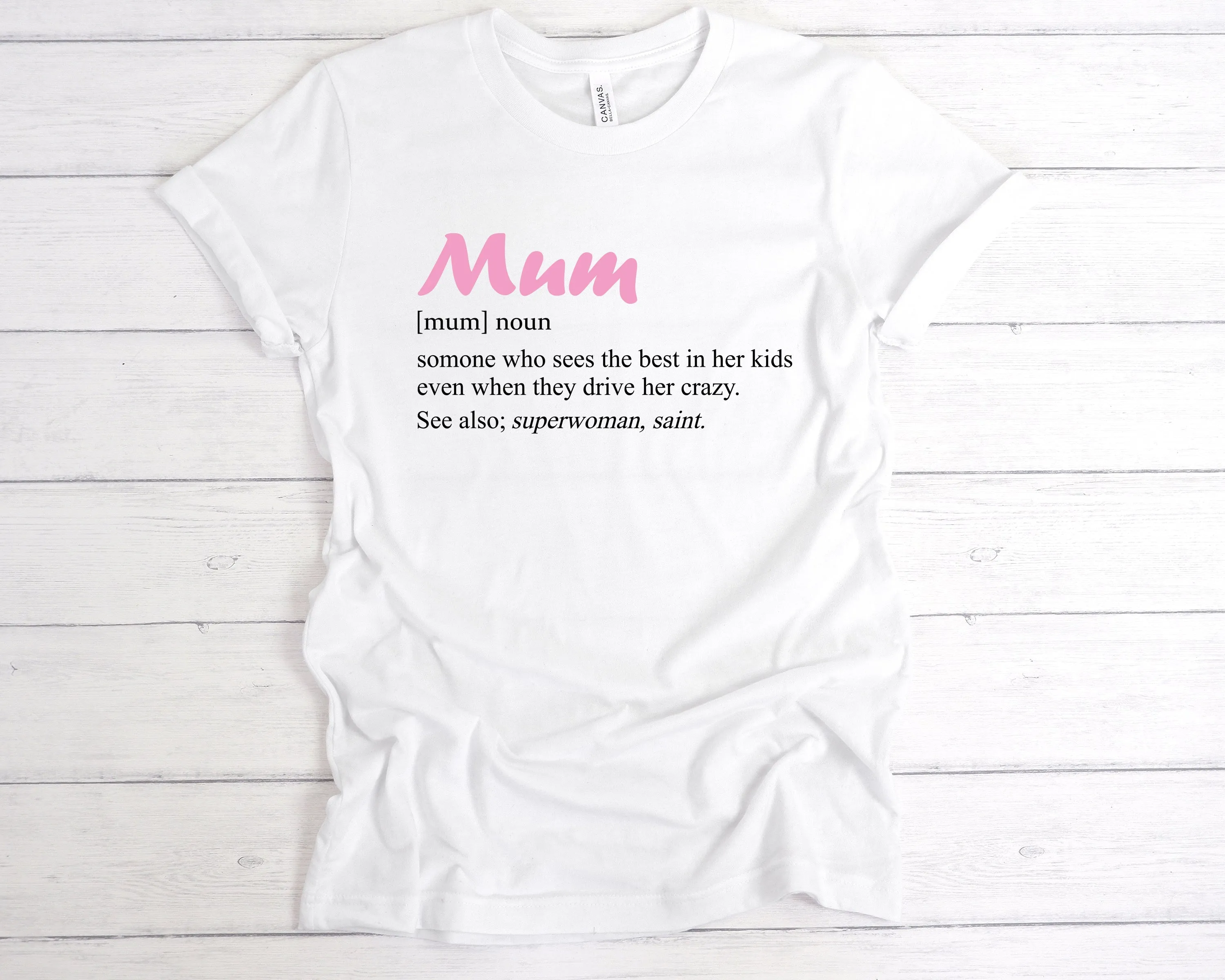 Mum Definition T-Shirt