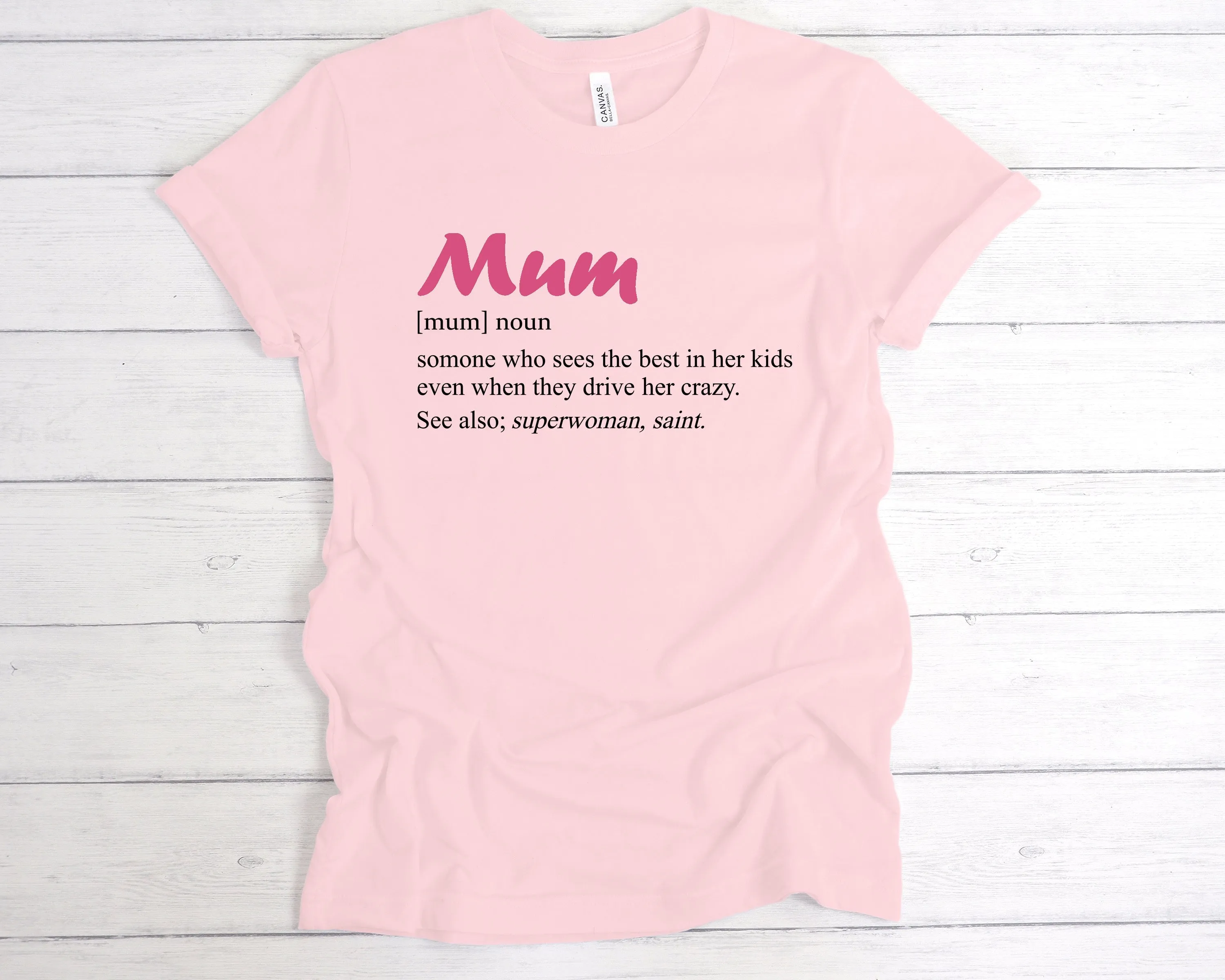 Mum Definition T-Shirt
