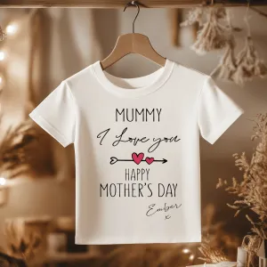 Mummy I Love You Mother's Day Personalised Toddler & Kids T Shirt