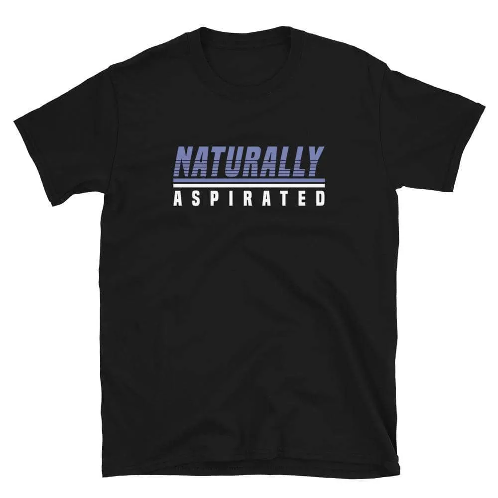 Naturally Aspirated | T-shirt