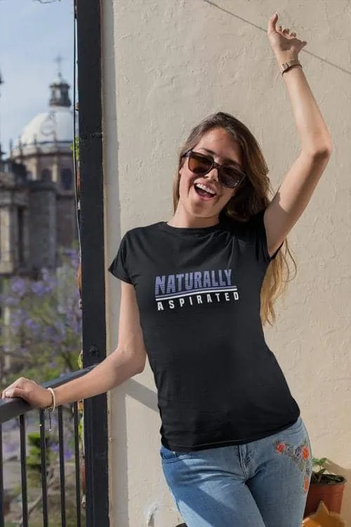 Naturally Aspirated | T-shirt
