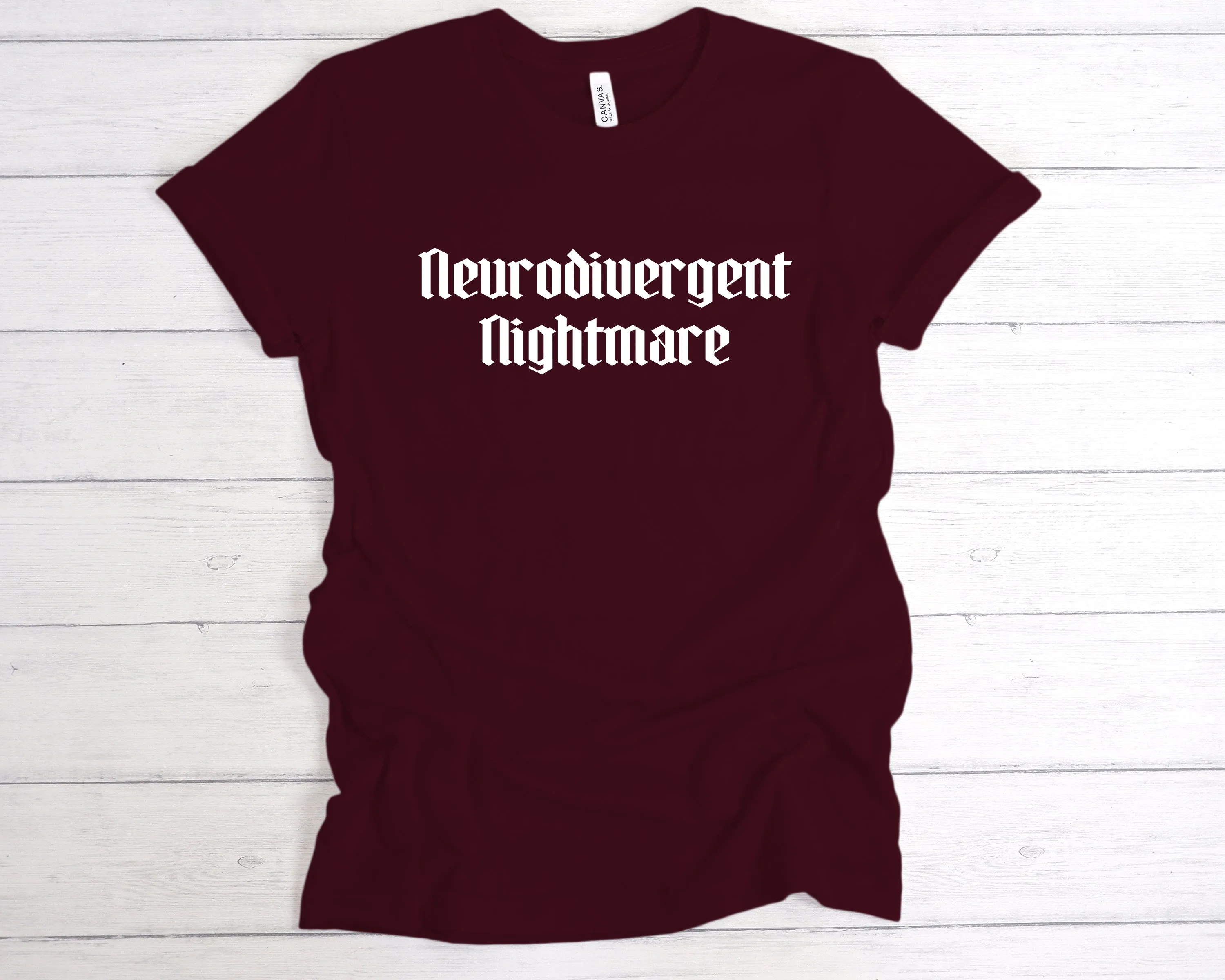 Neurodivergent Nightmare T-Shirt