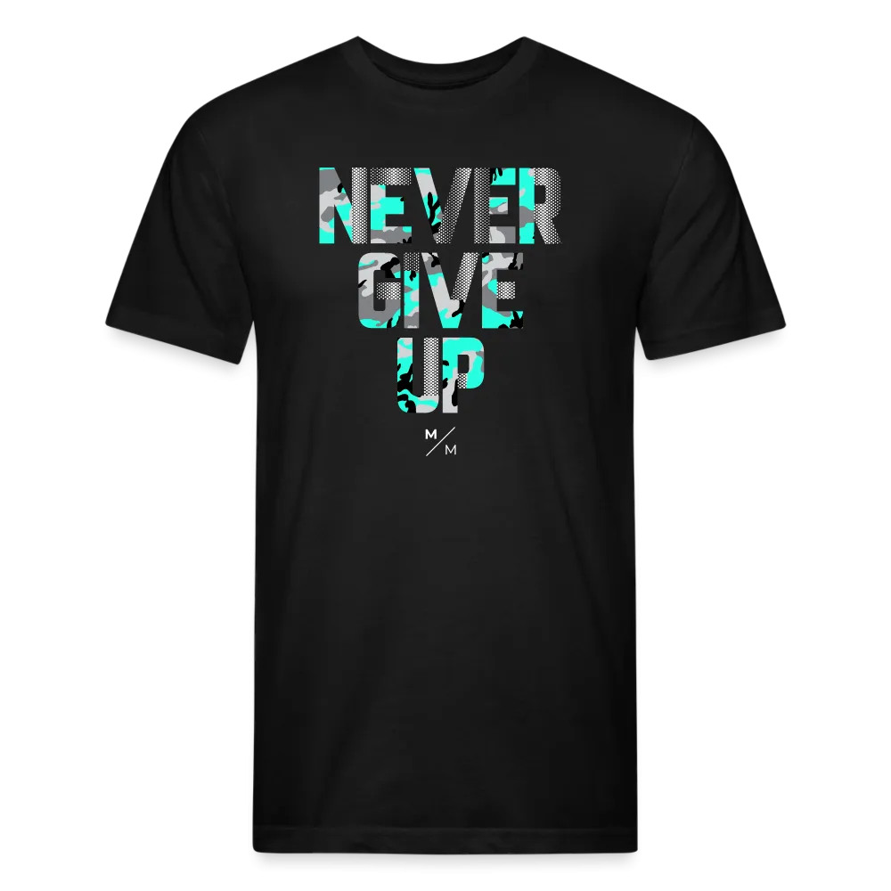 Never Give Up- Unisex T-Shirt