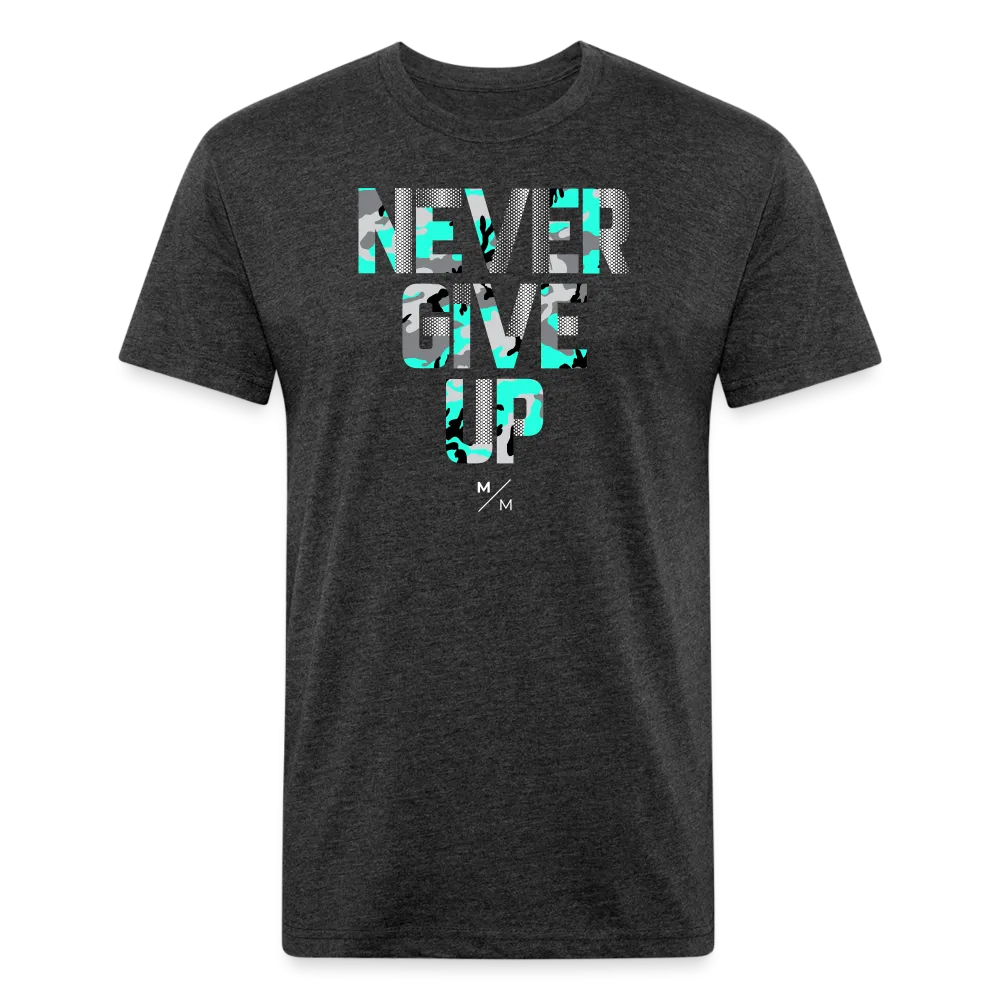 Never Give Up- Unisex T-Shirt