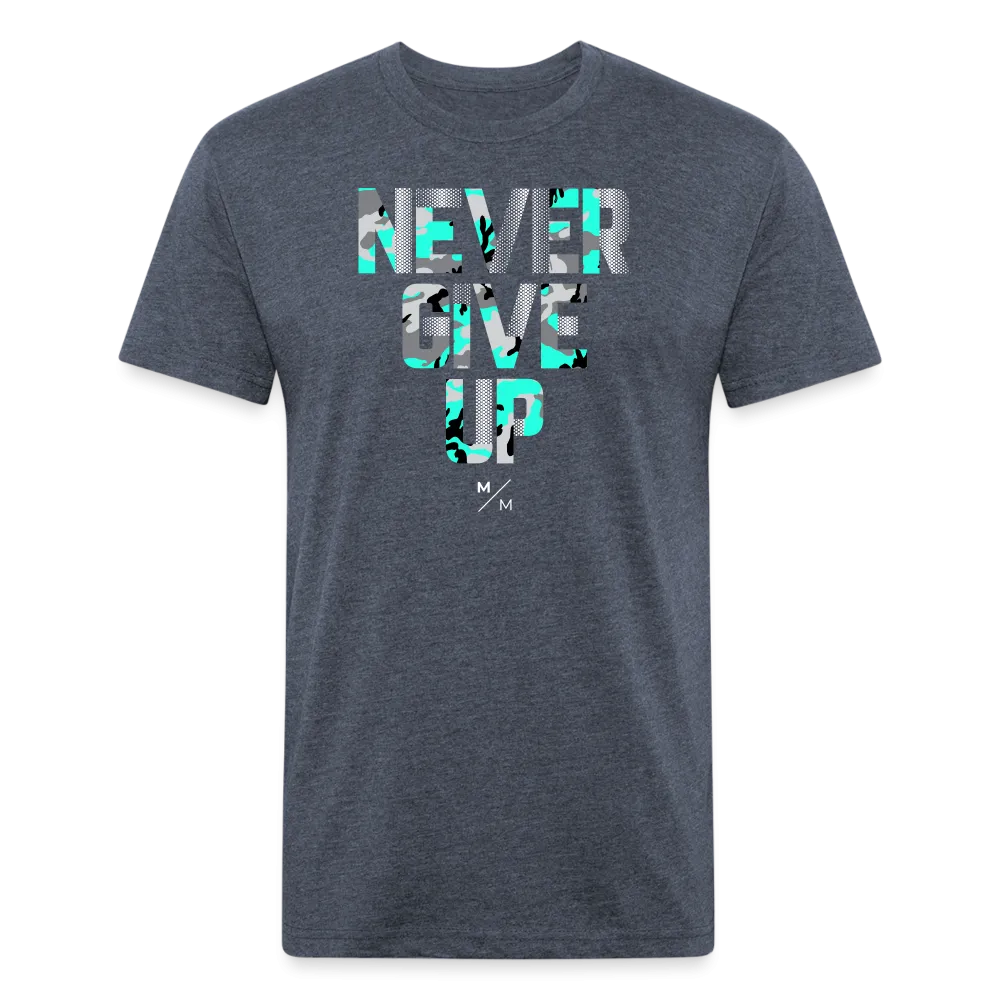 Never Give Up- Unisex T-Shirt