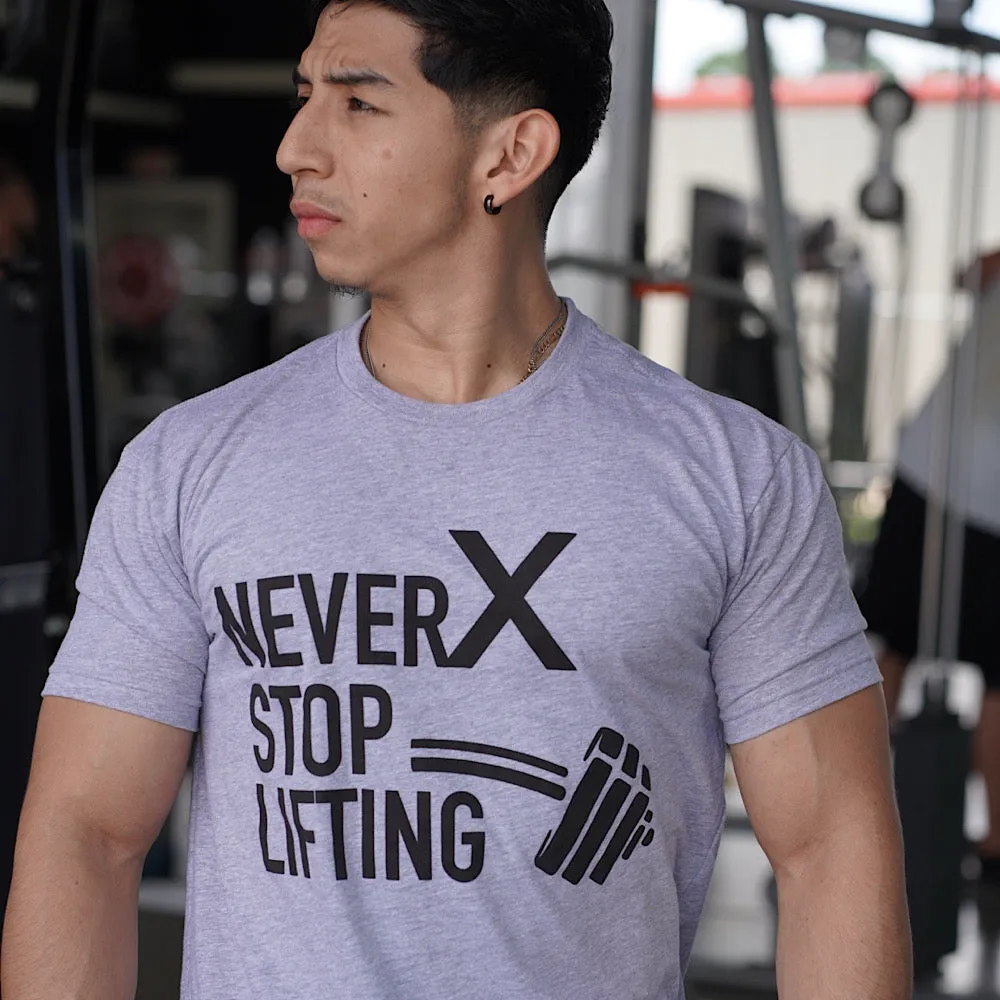 NEVER STOP LIFTING - T-SHIRT - SPORT GREY