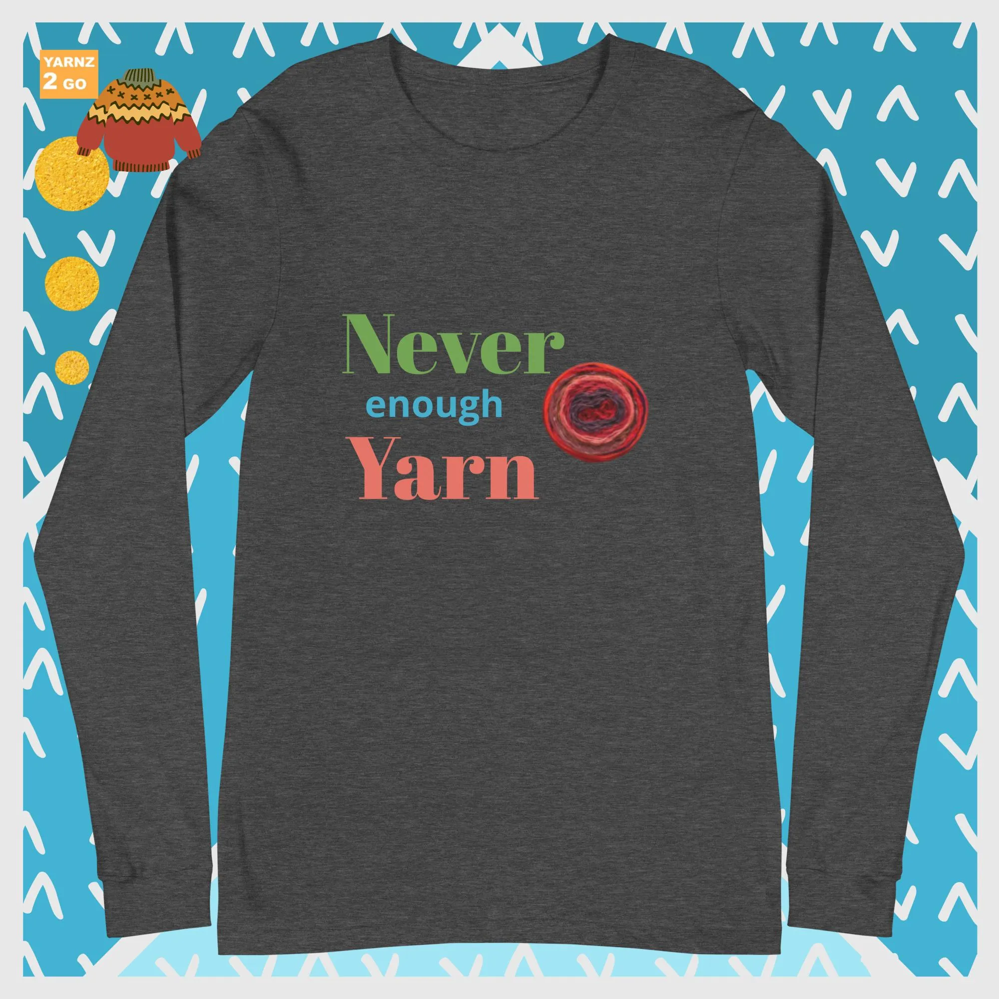 NEW! Never enough yarn tee