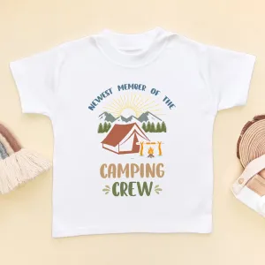 Newest Member Of The Camping Crew T Shirt