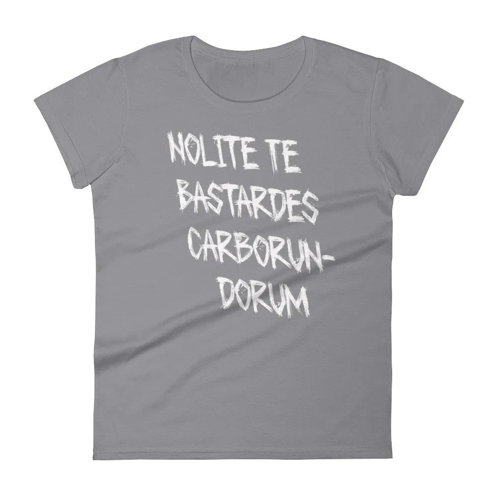 Nolite Te Bastardes Fitted short sleeve t-shirt