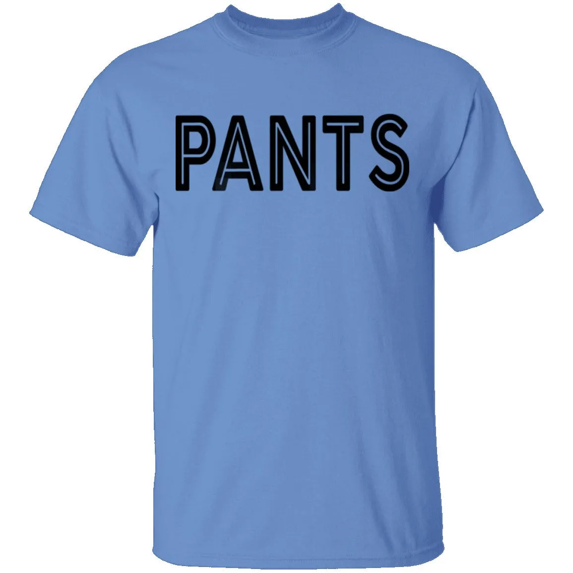 Pants T-Shirt