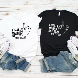 Personalised Finally Married EST 2021 MRS and MR T-Shirts