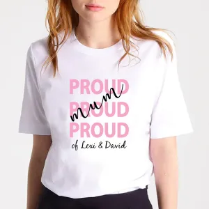 Personalised Proud Mum T-shirt