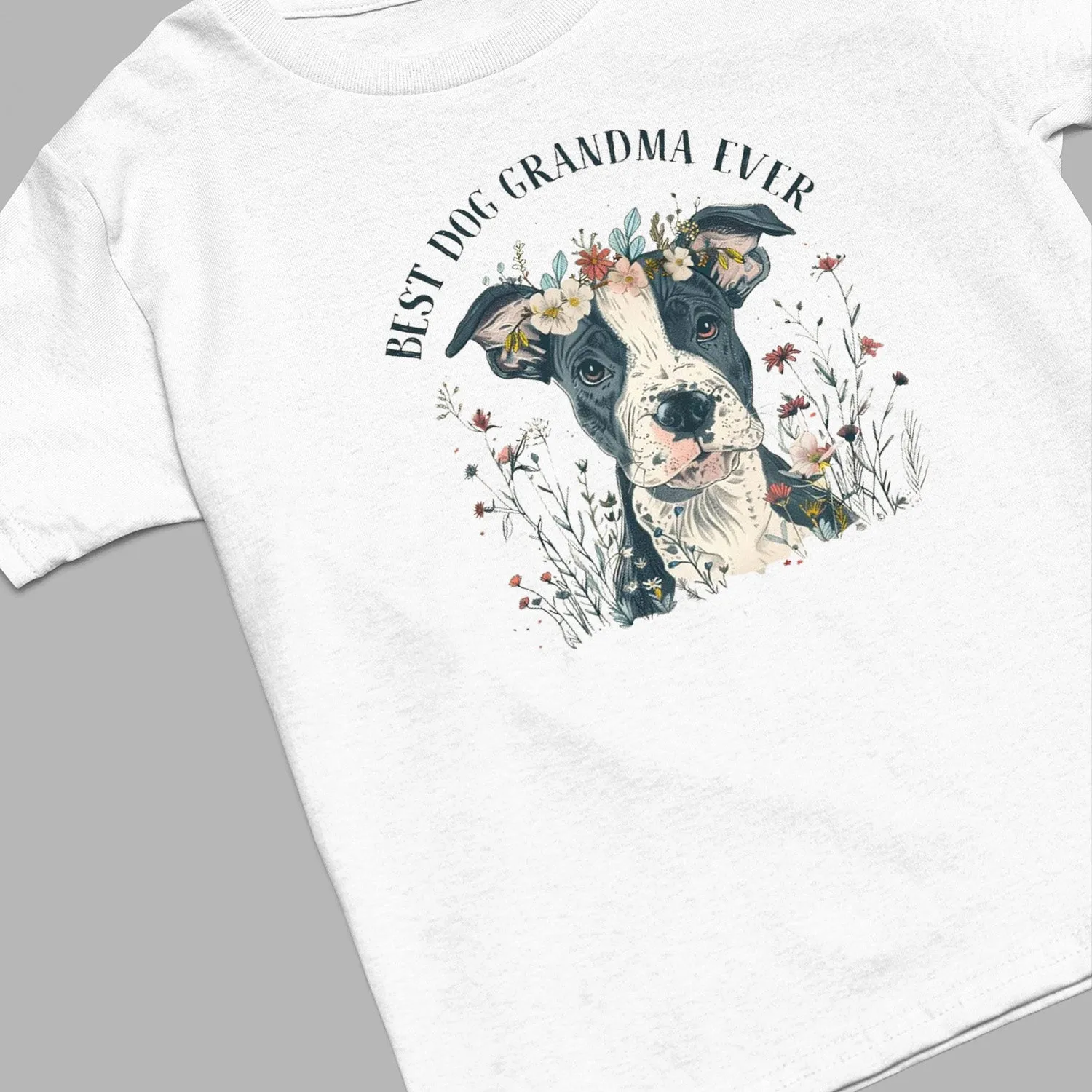 Pit Pull Dog T-shirt, Pet Lover Shirt, Dog Lover Shirt, Best Dog Grandma Ever T-Shirt, Dog Owner Shirt, Gift For Dog Grandma, Funny Dog Shirts, Women Dog T-Shirt, Mother's Day Gift, Dog Lover Wife Gifts, Dog Shirt
