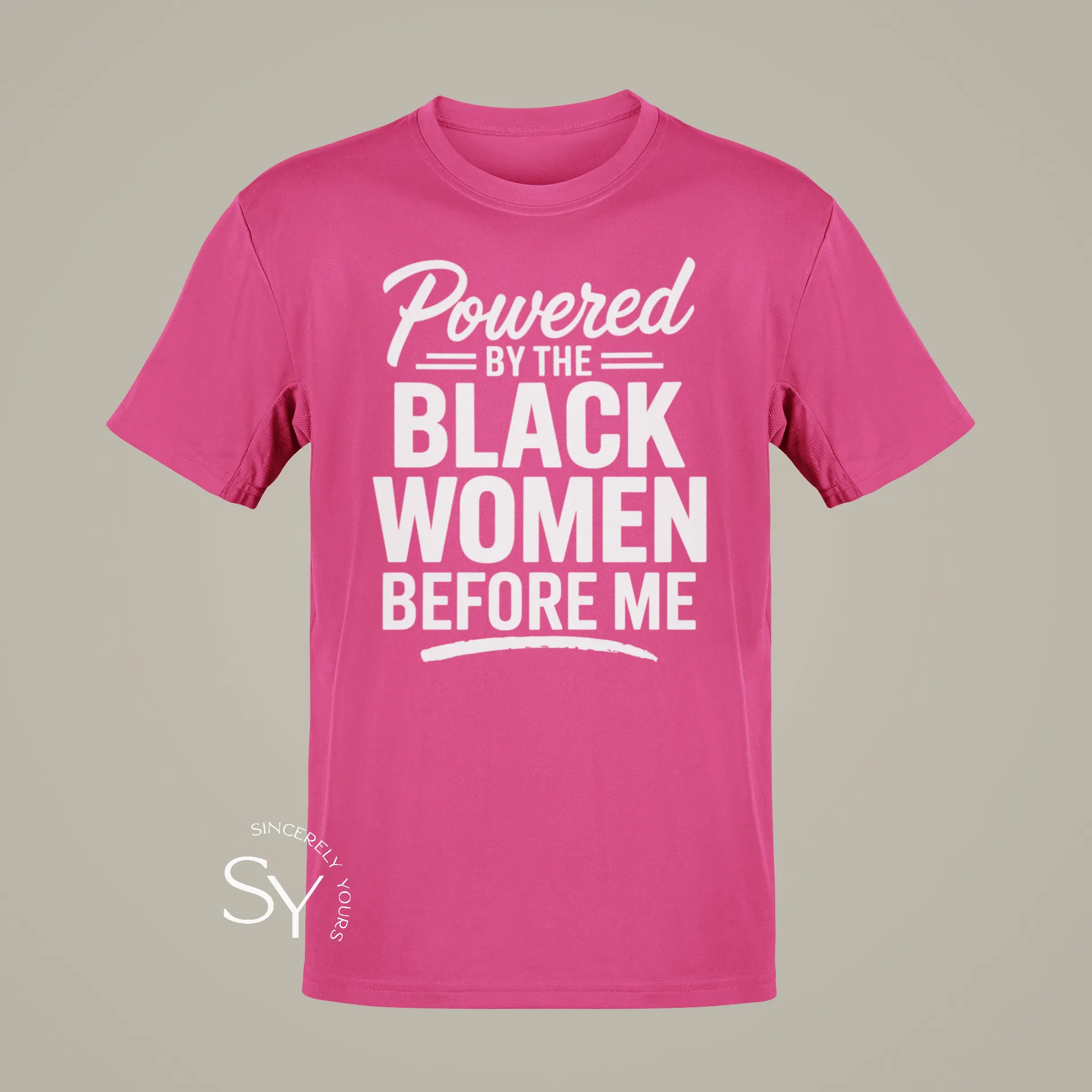 Powered by the Black Women before me (unisex) T-Shirt
