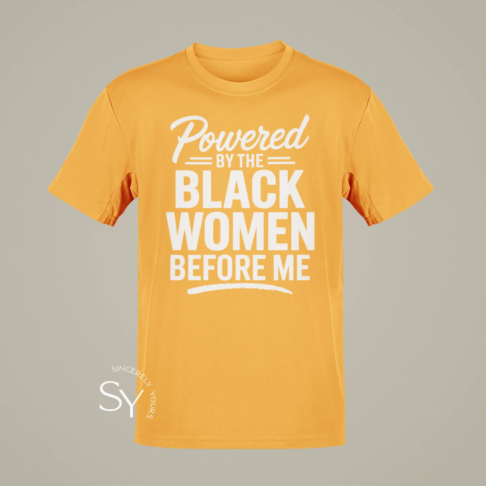 Powered by the Black Women before me (unisex) T-Shirt