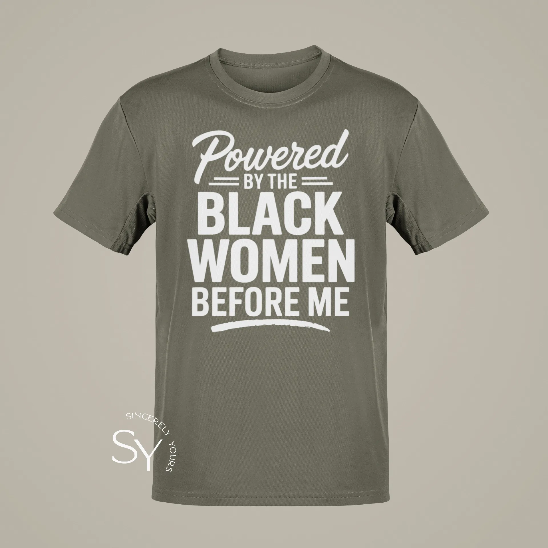 Powered by the Black Women before me (unisex) T-Shirt