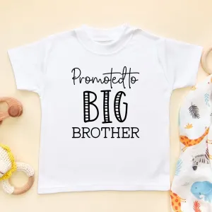Promoted To Big Brother T Shirt
