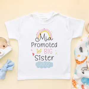 Promoted To Big Sister Personalised T Shirt