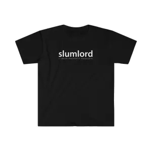 Property Manager T-shirt Slumlord I Mean Property Manager | Men's Fitted Short Sleeve Tee
